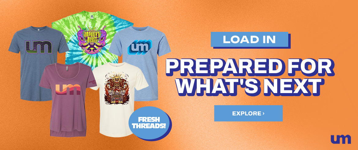 Load In: Prepared For What's Next - Fresh Threads | Explore > 