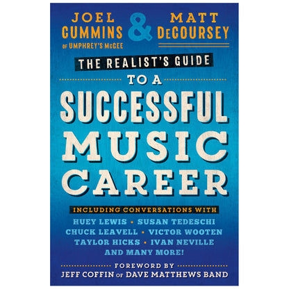 The Realist's Guide To A Successful Music Career